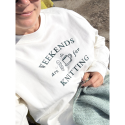 Bluza Weekends Are for Knitting